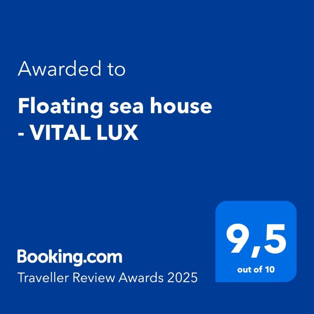 Floating Sea House - Vital Lux ปอร์โตรอซ ภายนอก รูปภาพ